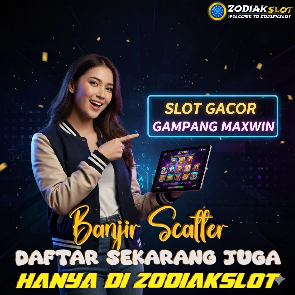 ZODIAKSLOT > Banjir Scatter Slot Gacor Gampang Maxwin Terpercaya